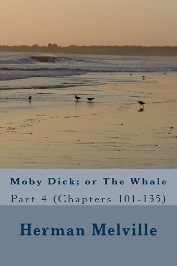 Moby-Dick: Or, The Whale [Book]