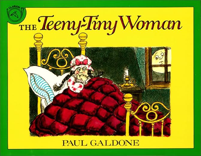 The Teeny Tiny Woman by Galdone Paul