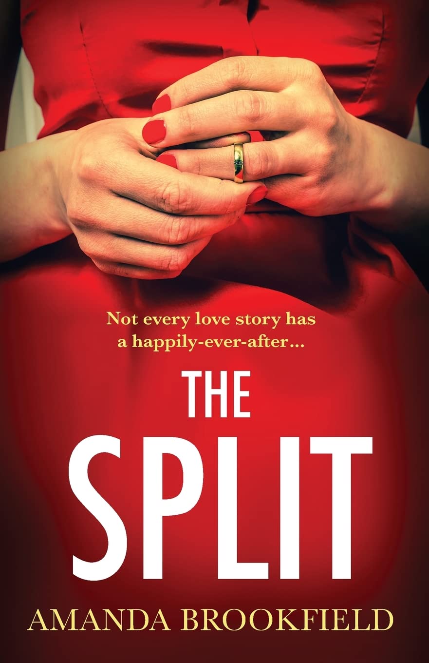 The Split by Amanda Brookfield