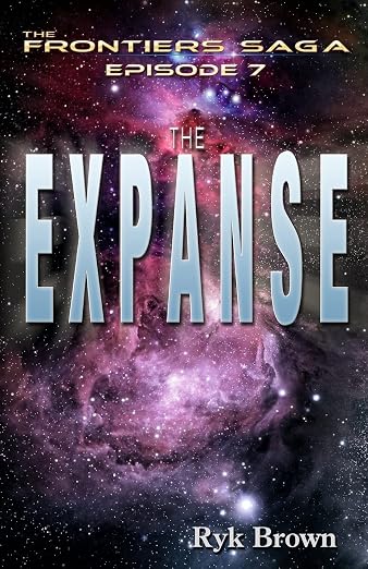 Ep.#7 - The Expanse: The Frontiers Saga [Book]