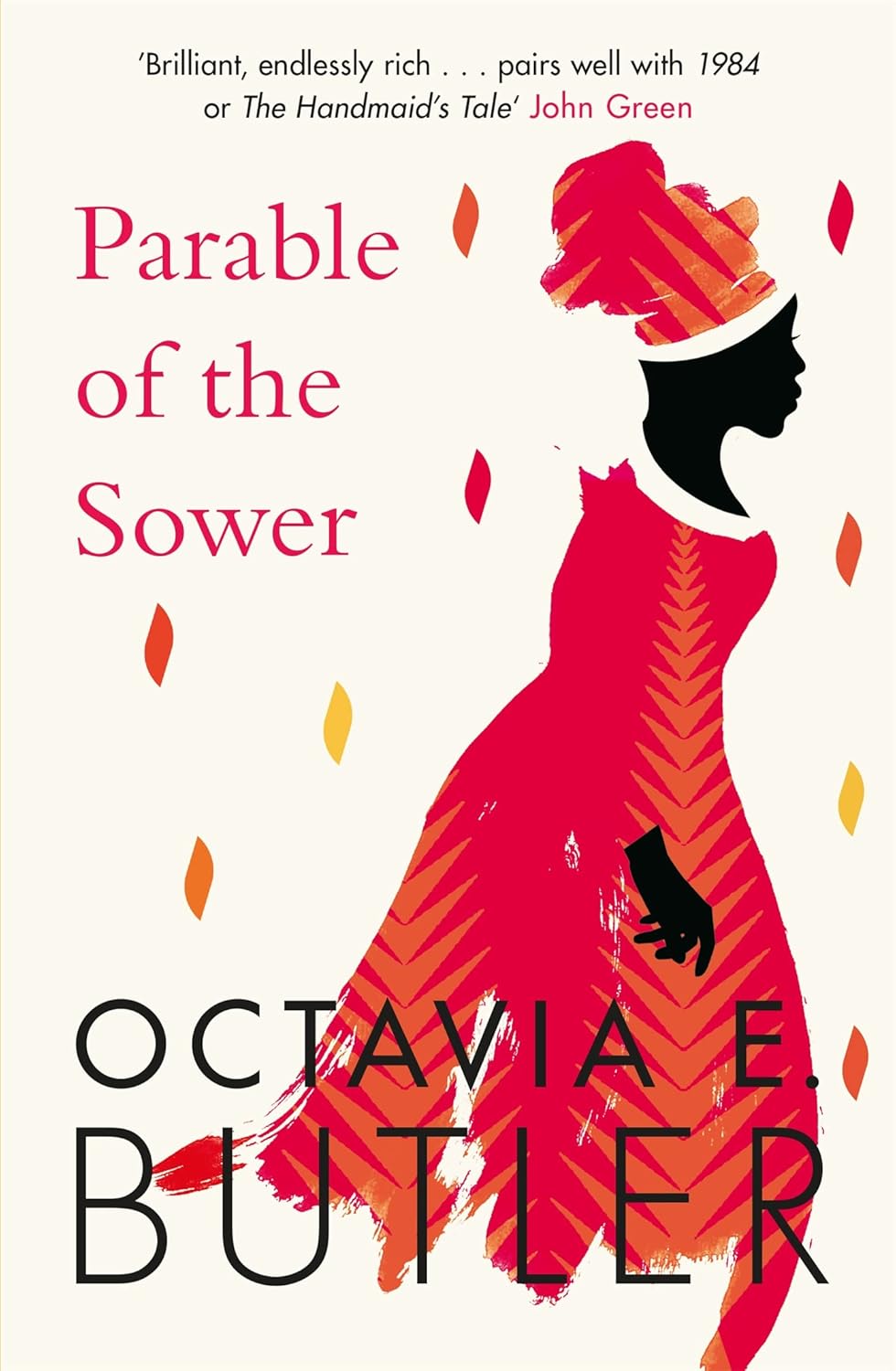 Parable of The Sower by Octavia E Butler