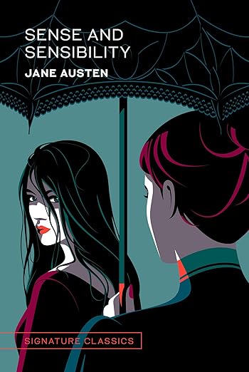 Sense & Sensibility by Jane Austen
