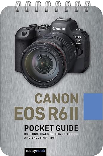 Canon EOS R6 II Pocket Guide