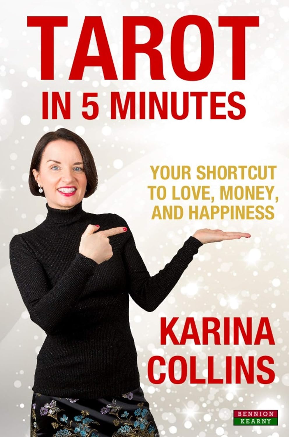 Tarot in 5 Minutes by Karina Collins