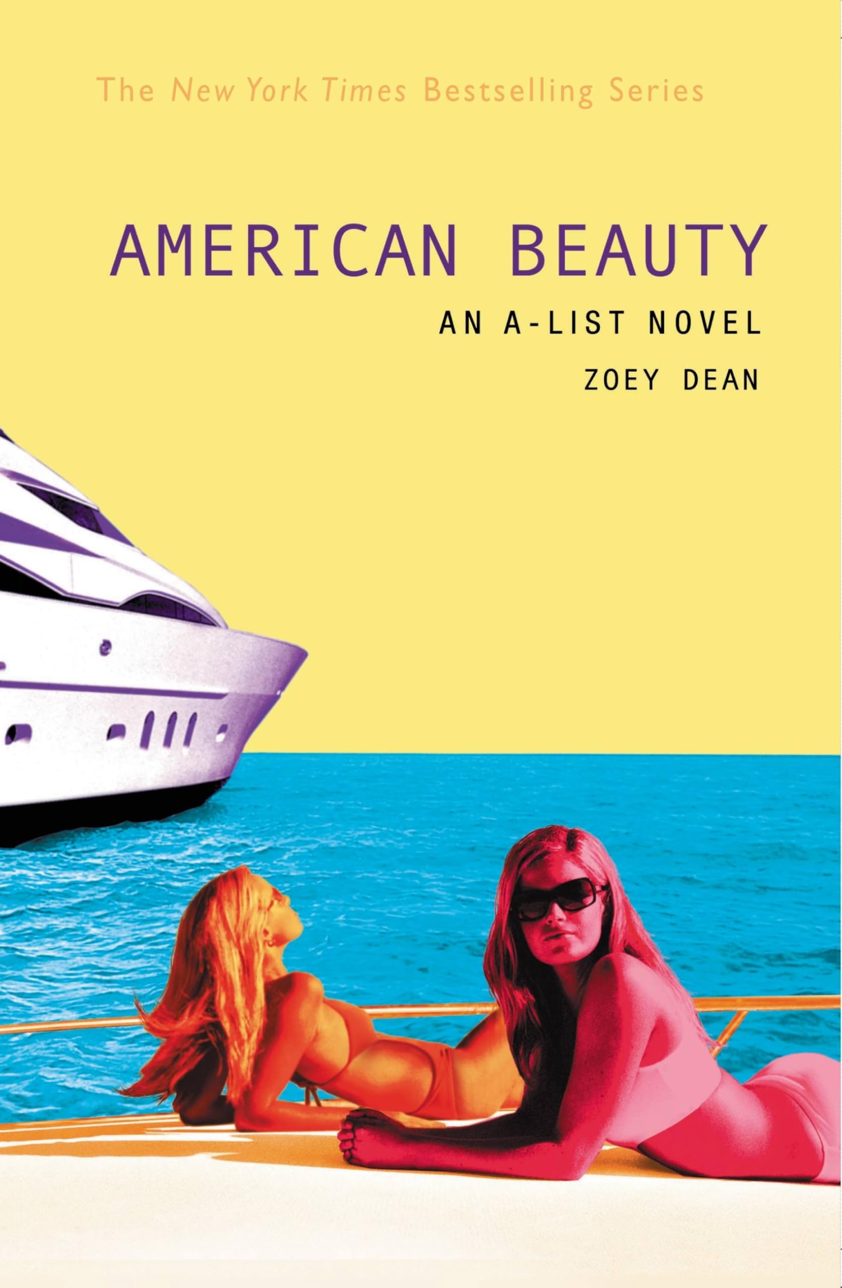 The A-List #7: American Beauty: An A-List Novel [Book]