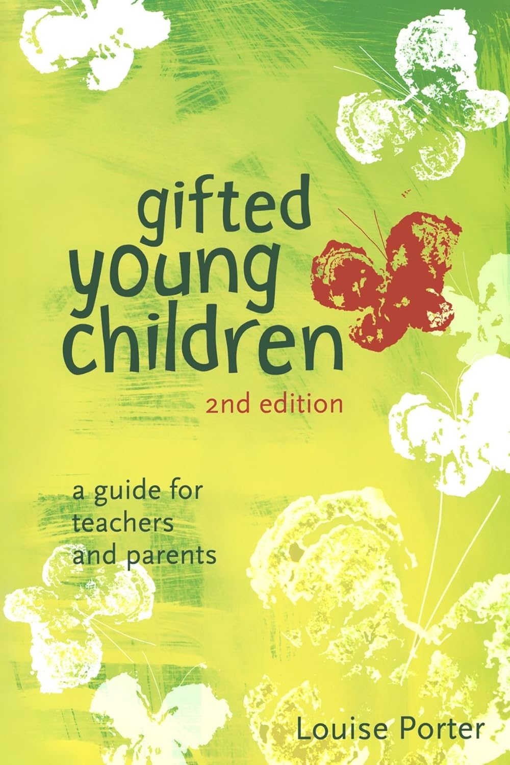 Gifted Young Children: A Guide For Teachers and Parents
