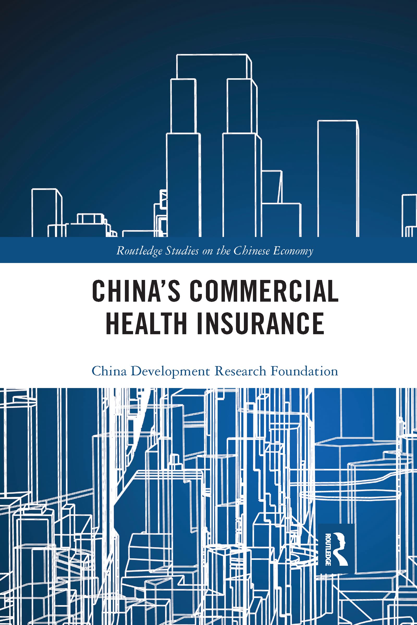 China's Commercial Health Insurance (Hardback)