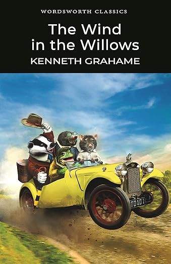 The Wind in The Willows by Grahame Kenneth