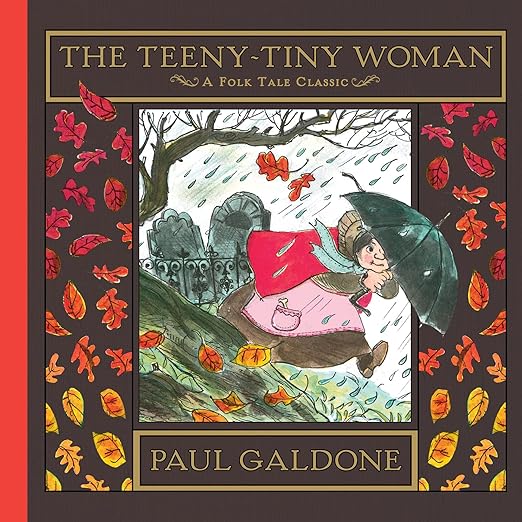 The Teeny Tiny Woman by Galdone Paul