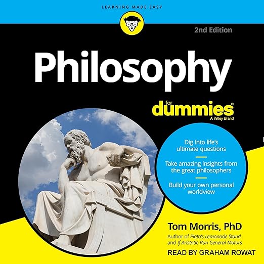 Philosophy For Dummies