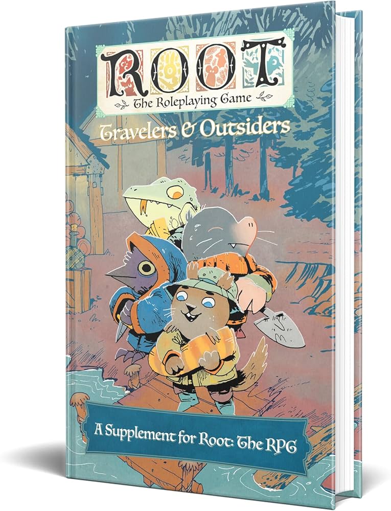 Root - The Roleplaying Game: Travelers and Outsiders