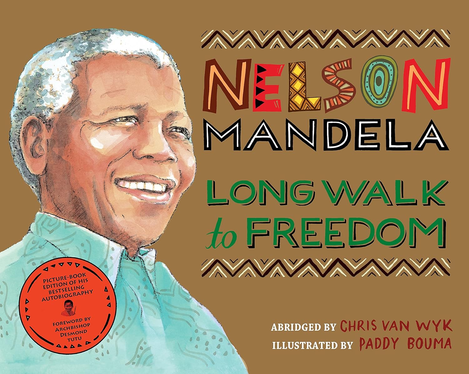 The Long Walk to Freedom