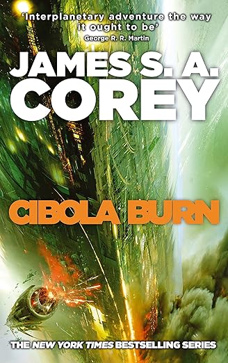 Cibola Burn: Book 4 of the Expanse [Book]