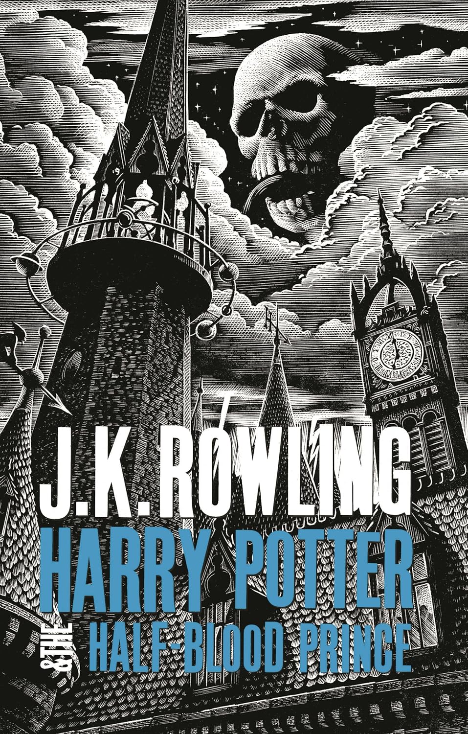 Harry Potter and The Half Blood Prince by J. Rowling