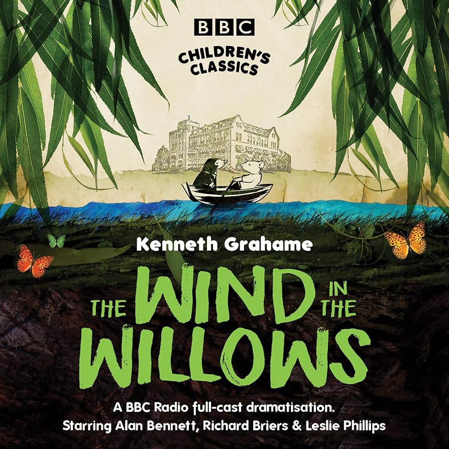 The Wind in the Willows (BBC Children's Classics)