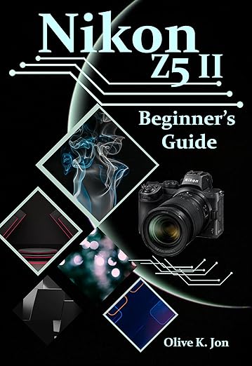 Nikon Z5 II Beginner's Guide