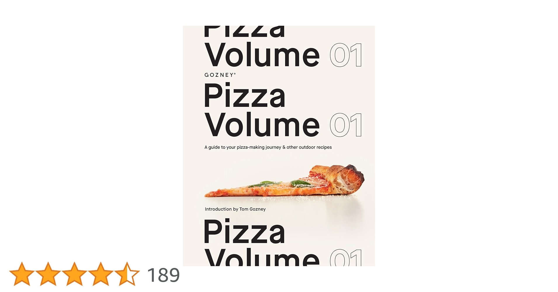 Pizza Volume 01: A Guide To Your Pizza-Making Journey And Other Outdoor Recipes
