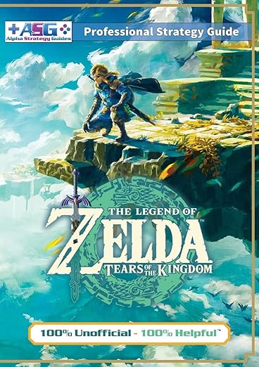 The Legend of Zelda Tears of the Kingdom Strategy Guide Book (Full Color) By Alpha Strategy Guides