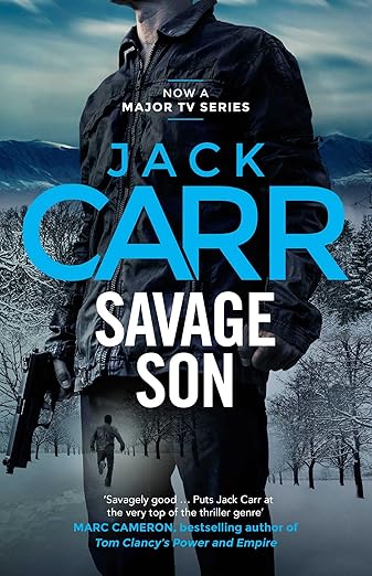 Savage Son: James Reece 3 by Jack Carr